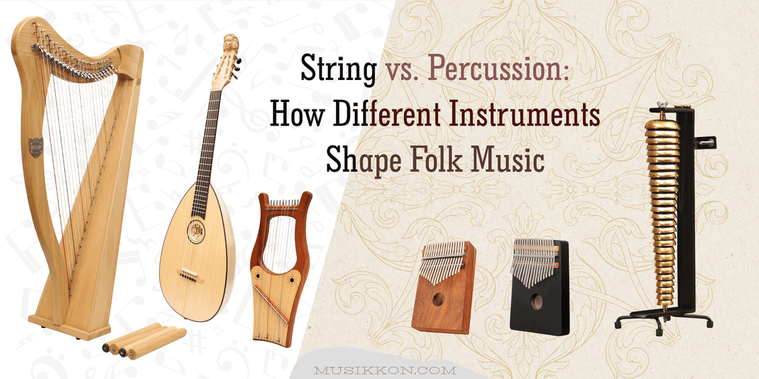 String Drum Instruments String vs. Percussion: How Different Instruments Shape Folk Music ...