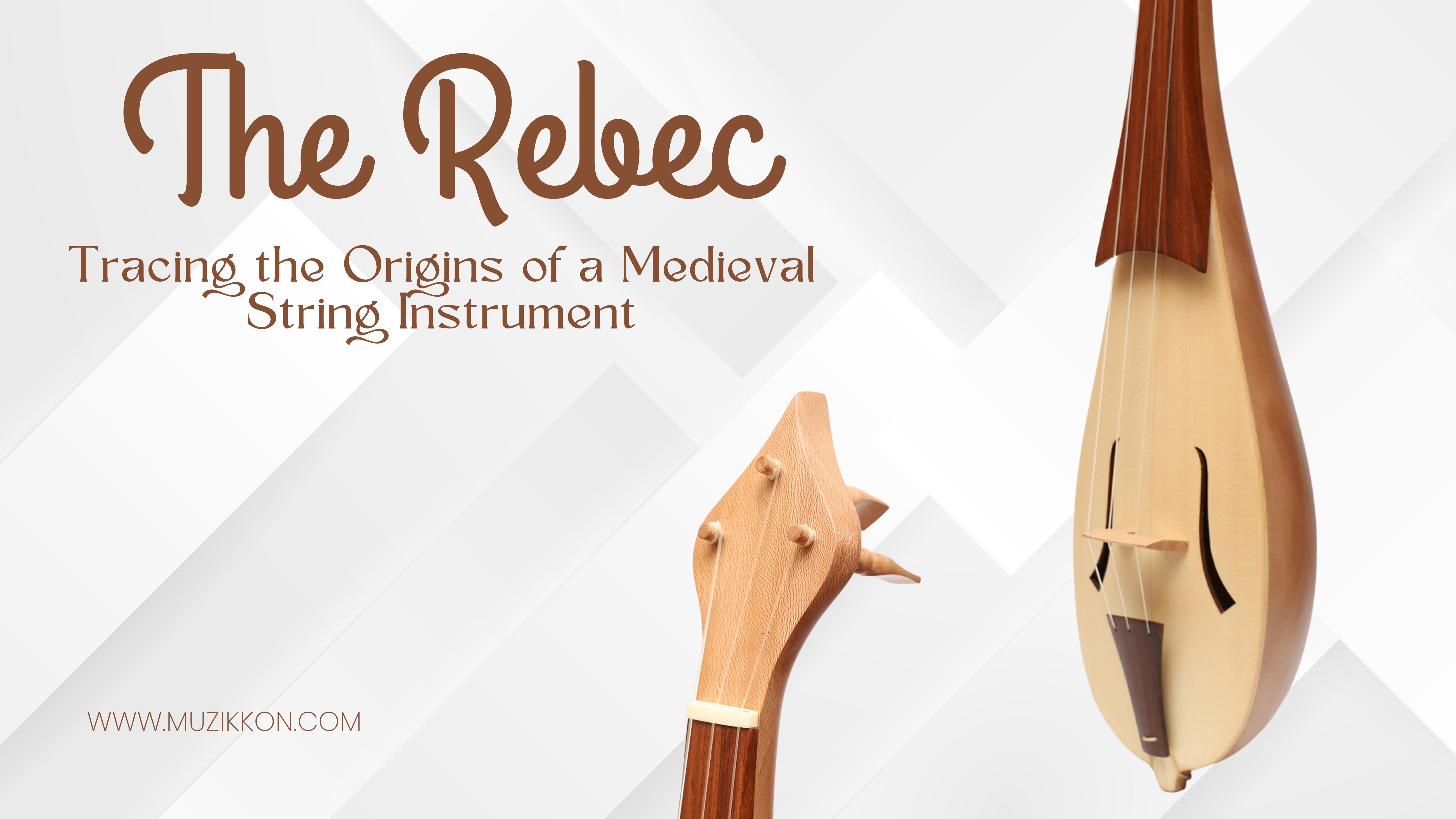 The Rebec: Tracing the Origins of a Medieval String Instrument – Muzikkon